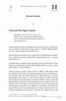 Research paper thumbnail of Cuba and The Sugar Curtain, review Antonio Santamaria y José Manuel Azcona, eds. 90 millas. Relaciones económicas Cuba-Estados Unidos, 1898-2020. By Jean Stubbs