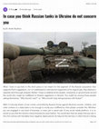 In case you think Russian tanks in Ukraine do not concern you Cover Page