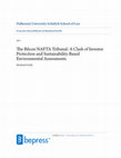 Research paper thumbnail of The Bilcon NAFTA Tribunal: A Clash of Investor Protection and Sustainability-Based Environmental Assessments