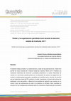 Research paper thumbnail of Twitter y la organización partidista local durante la elección estatal de Coahuila