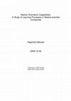 Research paper thumbnail of Market Orientation Capabilities: A Study of Learning Processes in Market-oriented Companies