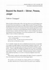 Research paper thumbnail of Beyond the Anarch - Stirner, Pessoa, Junger