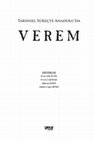 Research paper thumbnail of Verem Gerçeğinin Mezar Taşlarına Yansıması Ve  Toplum Psikolojisine Etkisi | Reflection of Tuberculosis Reality on Gravestones and Its Effect on Community Psychology