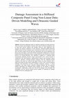 Research paper thumbnail of Damage Assessment in a Stiffened Composite Panel Using Non-Linear Data- Driven Modelling and Ultrasonic Guided Waves