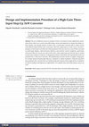 Research paper thumbnail of Design and Implementation Procedure of a High-Gain Three- Input Step-Up 1kW Converter