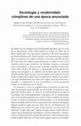 Research paper thumbnail of Sociología y modernidad: cómplices de una época anunciada