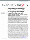 Research paper thumbnail of Raman spectroscopy uncovers biochemical tissue-related features of extracellular vesicles from mesenchymal stromal cells