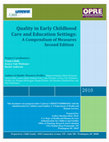 Research paper thumbnail of Quality in Early Childhood Care and Education Settings: A Compendium of Measures Second Edition Project Coordinators: Quality in Early Childhood Care and Education Settings: A Compendium of Measures Second Edition Project Coordinators