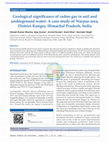 Research paper thumbnail of Geological significance of radon gas in soil and underground water: A case study of Nurpur area, District Kangra, Himachal Pradesh, India