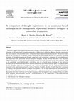 Research paper thumbnail of A comparison of thought suppression to an acceptance-based technique in the management of personal intrusive thoughts: a controlled evaluation