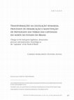 Research paper thumbnail of Transformações na legislação sesmarial, processos de demarcação e manutenção de privilégios nas terras das capitanias do norte do Estado do Brasil