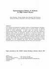 Research paper thumbnail of Epistemological Beliefs of Students in High School Physics