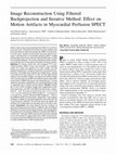 Research paper thumbnail of Image reconstruction using filtered backprojection and iterative method: effect on motion artifacts in myocardial perfusion SPECT