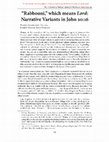 Research paper thumbnail of "'Rabbouni', Which Means Lord: Narrative Variants in John 20:16"