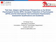 Research paper thumbnail of Test User, Adaptor and Developer Perspectives on the British Psychological Society (BPS), European Federation of Psychologists (EFPA) and the International Test Commission Psychometric Assessment Qualifications and Guidelines