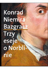 Research paper thumbnail of Bazgracz. Trzy eseje o Norblinie