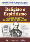 RELIGIAO E ESPIRITISMO Analise de novas fontes de informacoes Cover Page