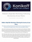 Research paper thumbnail of UJF Malkah's Aleph Bet Workshop: Following the Journey of your Name  with Mira Z. Amiras