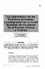 Research paper thumbnail of La redefinición de las fronteras europeas: la integración en la Unión Europea de los países de la Europa Central y Oriental