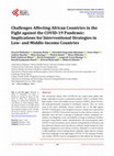 Challenges Affecting African Countries in the Fight against the COVID-19 Pandemic: Implications for Interventional Strategies in Low-and Middle-Income Countries Cover Page