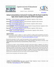 Research paper thumbnail of School connectedness instrument’s testing with the Rasch model for high school students during the COVID-19 pandemic