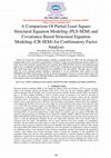 Research paper thumbnail of A Comparison Of Partial Least Square Structural Equation Modeling (Pls-Sem) And Covariance Based Structural Equation Modeling (Cb-Sem) For Confirmatory Factor Analysis