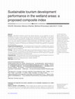 Research paper thumbnail of Sustainable tourism development performance in the wetland areas: a proposed composite index