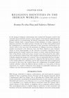 Research paper thumbnail of Religious Identities in the Iberian Worlds (1500-1700) [en coautoría con Ronnie Po-chia Hsia]