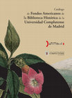 Research paper thumbnail of La colección de la Biblioteca Histórica de la Universidad Complutense para el estudio de la historia de América: la misión y sus saberes