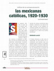 Artífices de la contrasecularización: las mexicanas  católicas, 1920-1930 Cover Page