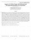 Research paper thumbnail of Support of LGBTQ+ People with Intellectual and Developmental Disabilities in Group Homes