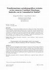 Research paper thumbnail of Transformaciones sociodemográficas recientes en las comarcas Castellano Manchegas limítrofes con la Comunidad de Madrid