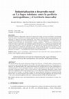 Research paper thumbnail of Industrialización y desarrollo rural en la Sagra toledana: entre la periferia metropolitana y el territorio innovador