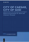 Research paper thumbnail of Eusebius in Jerusalem and Constantinople: Two Cities, Two Speeches, in: Konstantin M. Klein & Johannes Wienand (eds.): City of Caesar, City of God: Constantinople and Jerusalem in Late Antiquity, Berlin: De Gruyter 2022, pp. 185–213 (open access)