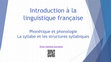 Phonétique et phonologie du français: la syllabe Cover Page