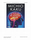 El futuro de nuestra mente - Michio Kaku Cover Page