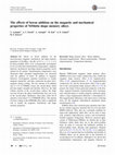 Research paper thumbnail of The effects of boron addition on the magnetic and mechanical properties of NiMnSn shape memory alloys