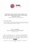 Research paper thumbnail of Experimental and numerical characterization of an impure phase change material using a thermal lattice Boltzmann method