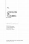 Research paper thumbnail of Sosyolojik Din Teorileri-I