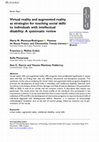 Research paper thumbnail of Virtual reality and augmented reality as strategies for teaching social skills to individuals with intellectual disability: A systematic review