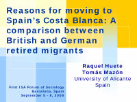 Research paper thumbnail of Reasons for moving to Spain's Costa Blanca: A comparison between British and German retired migrants