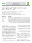 Research paper thumbnail of Addressing the Unmet Needs of Measuring Vascular Ageing in Clinical Practice–European COoperation in Science and Technology Action VascAgeNet