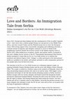 Research paper thumbnail of Love and Borders: An Immigration Tale from Serbia