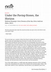 Research paper thumbnail of Under the Paving-Stones, the Horizon