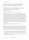 Research paper thumbnail of El punto ciego de la propiedad: Género, tierra y despojo en América Latina / Property’s blind spot: Gender, land and dispossession in Latin America