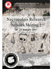 Research paper thumbnail of Program of the 2nd Annual Necropolis Research Network Meeting - 20-22 January 2017, Isparta