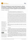 Research paper thumbnail of Protection of Reinforced Concrete Steel Exposed to a Marine Environment: A Preliminary Onsite Study of the Performance of a New Generation of Surface-Applied Corrosion Inhibitors