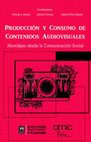 Research paper thumbnail of Producción y Consumo de Contenidos Audiovisuales