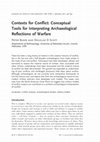 Research paper thumbnail of Contexts for Conflict: Conceptual Tools for Interpreting Archaeological Reflections of Warfare