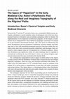 Research paper thumbnail of The Space of "Paganism" in the Early Medieval City: Rome's Polytheistic Past along the Real and Imaginary Topography of the Pilgrims' Paths